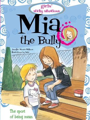 cover image of Mia the Bully